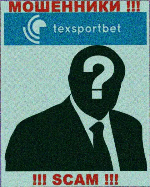 Никаких сведений о своем непосредственном руководстве, интернет-ворюги TexSportBet не публикуют
