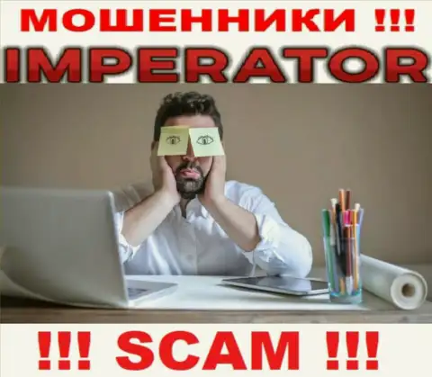 Информацию о регуляторе компании Cazino Imperator не отыскать ни на их сайте, ни во всемирной internet сети