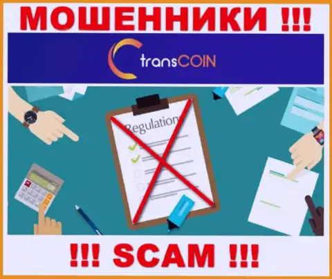 С TransCoin довольно рискованно иметь дело, поскольку у компании нет лицензии на осуществление деятельности и регулятора