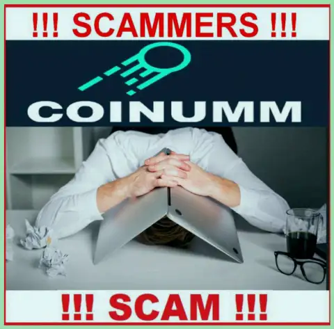 BEWARE, Coinumm havn’t regulator - there are cheaters