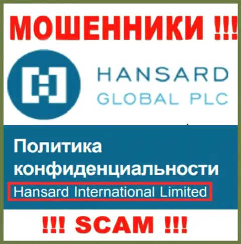 На сайте Хансард написано, что Hansard International Limited - это их юридическое лицо, однако это не обозначает, что они добропорядочны