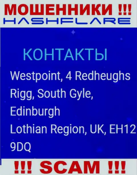 ХэшФлэир - это преступно действующая контора, которая отсиживается в оффшоре по адресу - Westpoint, 4 Redheughs Rigg, South Gyle, Edinburgh, Lothian Region, UK, EH12 9DQ