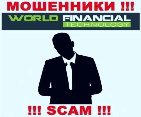 Лохотронщики World Financial Technology не сообщают инфы о их непосредственных руководителях, осторожно !!!