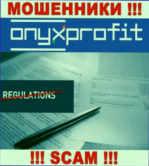 У компании OnyxProfit Pro нет регулятора - интернет воры беспрепятственно дурачат клиентов