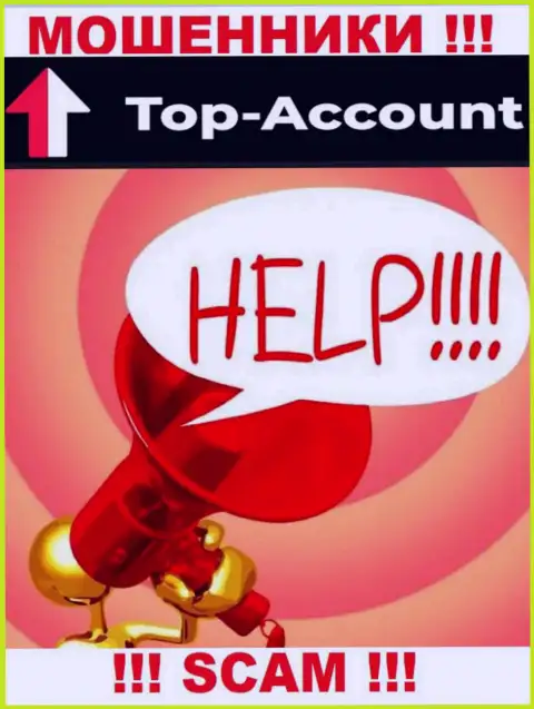 Если вдруг Ваши вклады застряли в карманах Top-Account Com, без содействия не сможете вернуть, обращайтесь