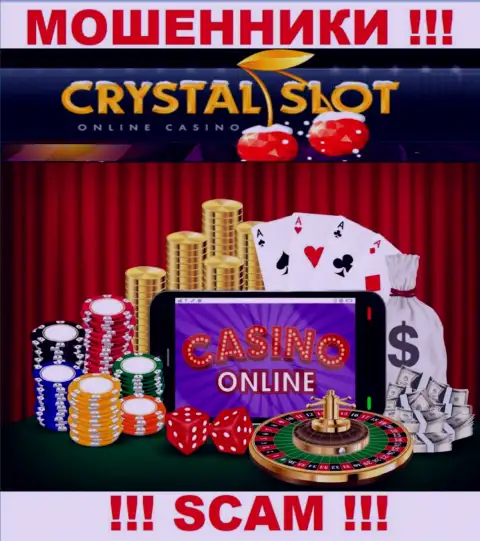 CrystalSlot говорят своим клиентам, что оказывают услуги в области Онлайн-казино