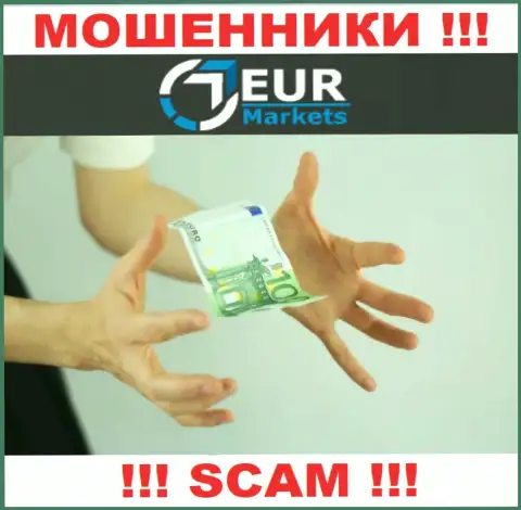 Даже если интернет ворюги EURMarkets Com наобещали вам доход, не надо вестись на этот обман