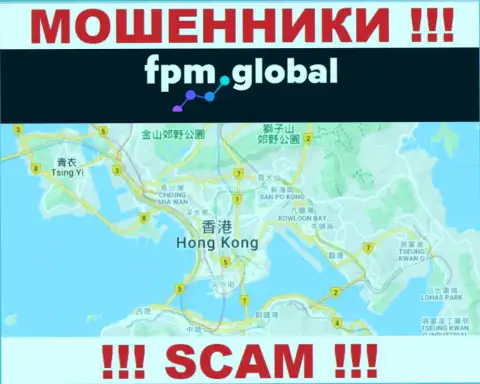 Контора FPM Global прикарманивает финансовые средства наивных людей, расположившись в офшоре - Hong Kong