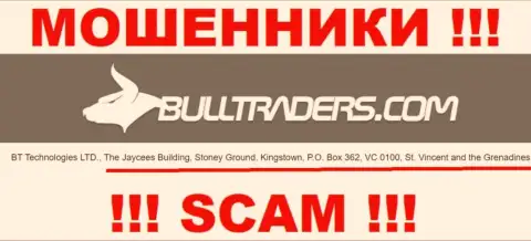 Bull Traders - МОШЕННИКИ ! Спрятались в оффшорной зоне по адресу: The Jaycees Building, Stoney Ground, Kingstown, P.O. Box 362, VC 0100, St. Vincent and the Grenadines