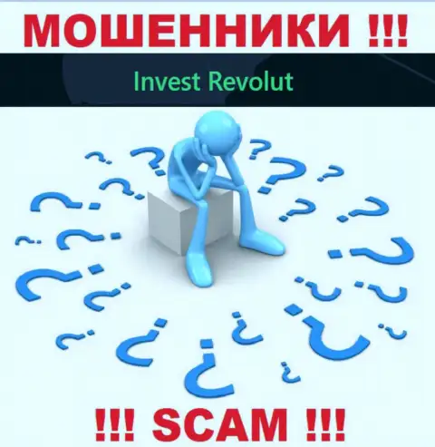 В случае грабежа со стороны Invest-Revolut Com, реальная помощь Вам не помешает